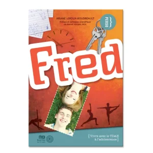 Fred : vivre avec le TDAH à l'adolescence